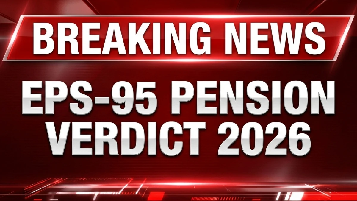 EPS-95 Pension Verdict 2026